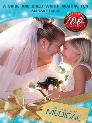 A Bride and Child Worth Waiting For - ebook